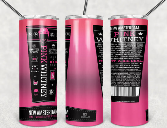 Pink Whitney Tumbler 20oz