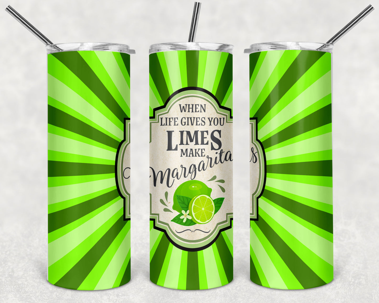 Life gives you Skinny Tumbler 20oz